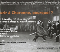 LUNDI 8 FÉVRIER 2010 à 19H30 ☞ « Mourir à Charonne, pourquoi ? », de Daniel Kupferstein