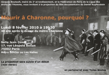 LUNDI 8 FÉVRIER 2010 à 19H30 ☞ « Mourir à Charonne, pourquoi ? », de Daniel Kupferstein